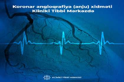 Kliniki Tibbi Mərkəzdə yeni xidmət fəaliyyətə başlayıb