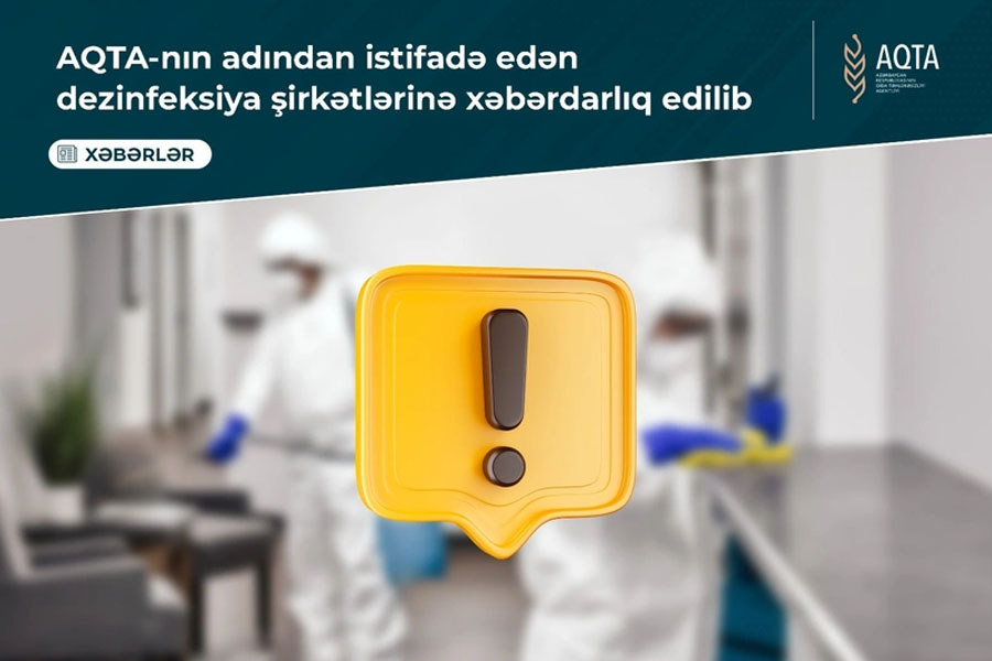 AQTA-nın adından istifadə edən dezinfeksiya şirkətlərinə xəbərdarlıq olunub